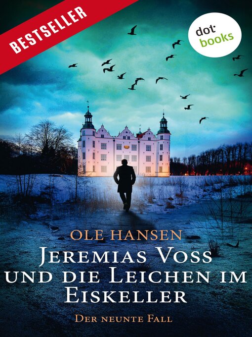 Title details for Jeremias Voss und die Leichen im Eiskeller --Der neunte Fall by Ole Hansen - Available
